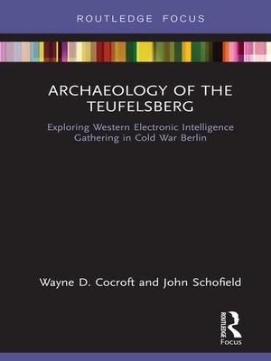 cover image of Archaeology of the Teufelsberg